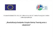 Miniaturka artykułu Rewitalizacja budynku Urzędu Gminy Tworóg wraz z obejściem