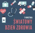 Miniaturka artykułu Światowy Dzień Zdrowia