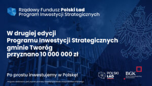 Miniaturka artykułu Rządowy Fundusz – Polski Ład – Program Inwestycji Strategicznych – Druga Edycja