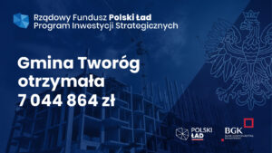 Miniaturka artykułu Rządowy Fundusz – Polski Ład – Program Inwestycji Strategicznych